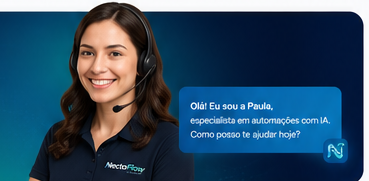 Paula - Especialista em automações com IA da NectoFlow